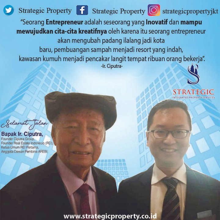 Rest In Peace Bapak Ir.Ciputra