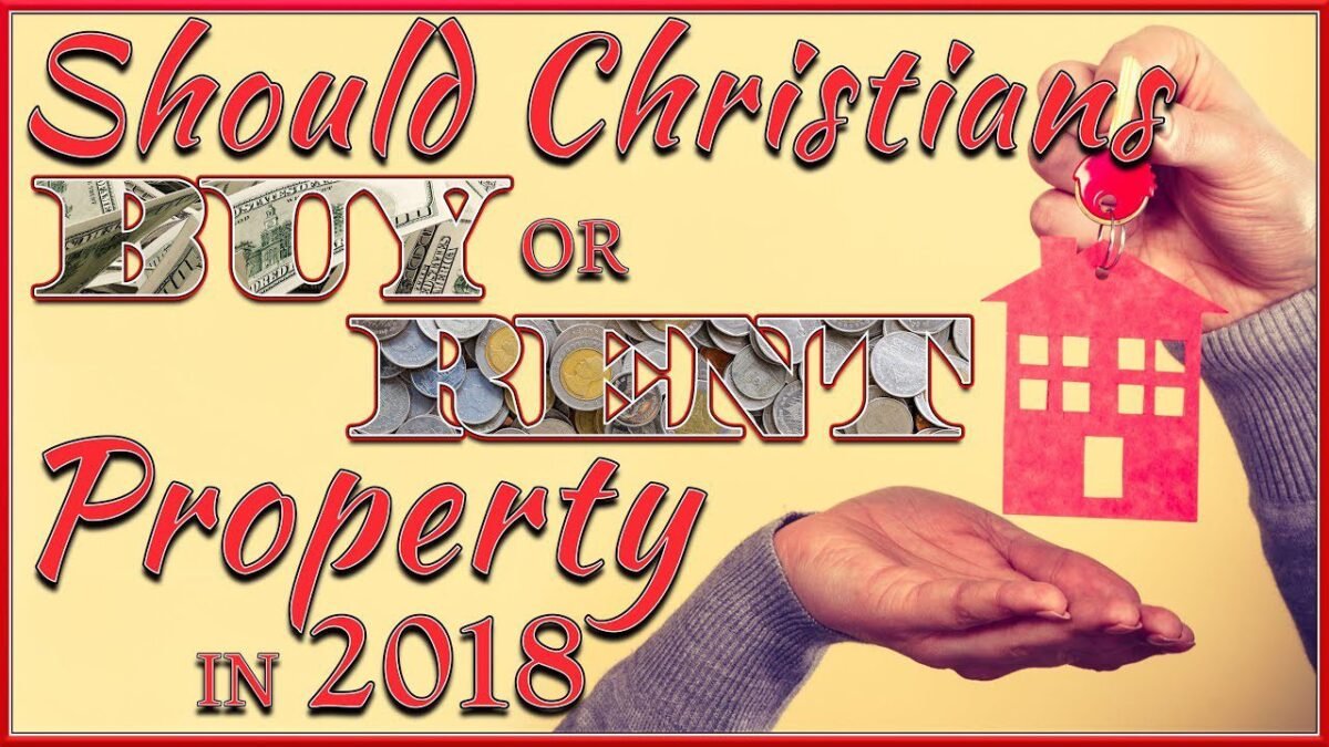 SHOULD SEVENTH-DAY ADVENTISTS BUY OR RENT A HOUSE, PROPERTY, OR LAND IN 2018?
